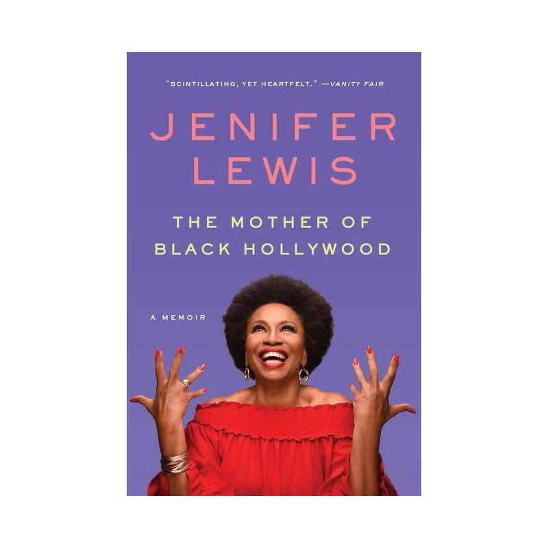 The Mother of Black Hollywood - by Jenifer Lewis (Paperback), 1 of 2