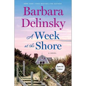A Week at the Shore - by  Barbara Delinsky (Paperback)