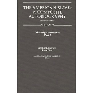 The American Slave - by  Rawick (Hardcover) - 1 of 1