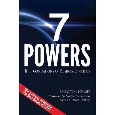 7 Powers - by  Hamilton Helmer (Paperback)