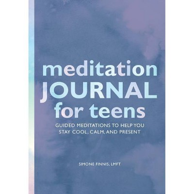 Meditation Journal for Teens - by  Simone Finnis (Paperback)