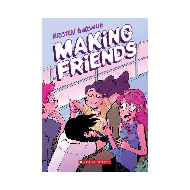 Making Friends: A Graphic Novel (Making Friends #1) - by  Kristen Gudsnuk (Paperback), 1 of 2
