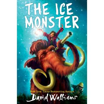 The Ice Monster - by David Walliams