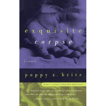 Exquisite Corpse - by  Poppy Z Brite (Paperback)