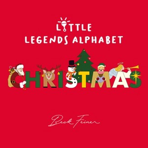 Christmas Little Legends Alphabet - by  Beck Feiner (Hardcover) - 1 of 1