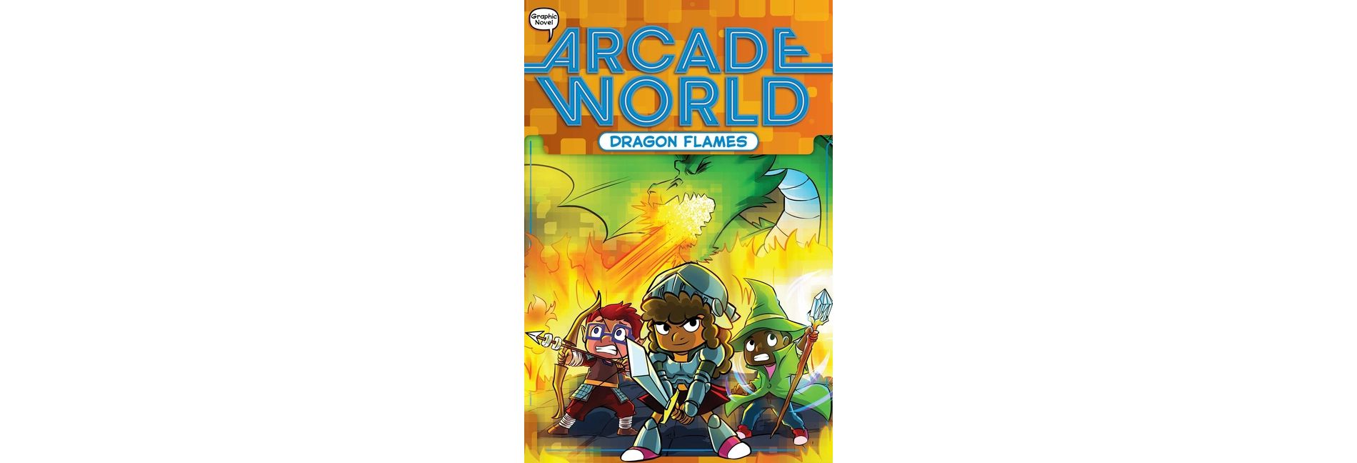 Dragon Flames - (Arcade World) by  Nate Bitt (Hardcover)