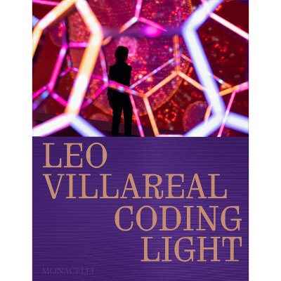 Leo Villareal - (Hardcover)