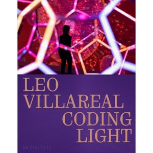 Leo Villareal - (Hardcover) - 1 of 1
