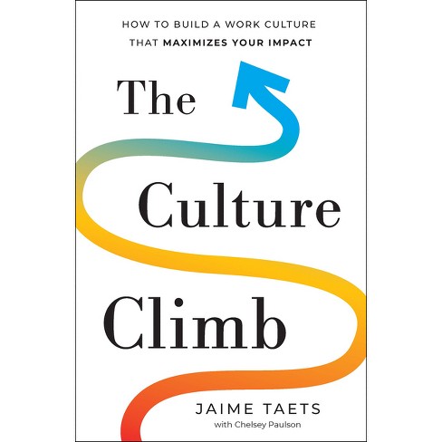 The Culture Climb - by  Jaime Taets (Hardcover) - image 1 of 1