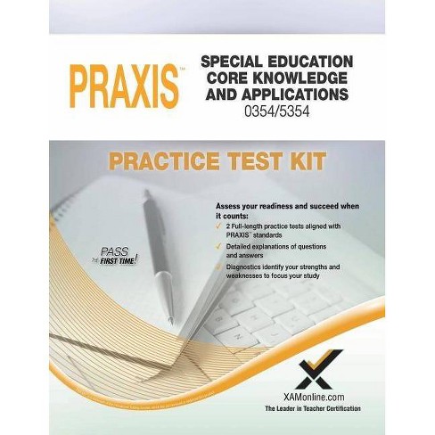 Tegenstander proza aan de andere kant, Praxis Special Education Core Knowledge And Applications 0354/5354 Practice  Test Kit - By Sharon A Wynne (paperback) : Target