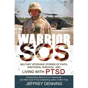 Warrior SOS - by  Jeffrey Denning (Paperback) - 1 of 1