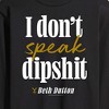 Men's - Yellowstone - Don't Speak Dipsh Long Sleeve Graphic T-Shirt - 2 of 4