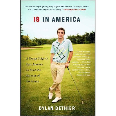 18 in America - by  Dylan Dethier (Paperback)