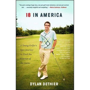 18 in America - by  Dylan Dethier (Paperback) - 1 of 1