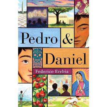 Pedro & Daniel - by  Federico Erebia (Hardcover)