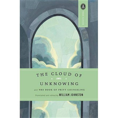 The Cloud of Unknowing - (Image Classics) by  William Johnston (Paperback)