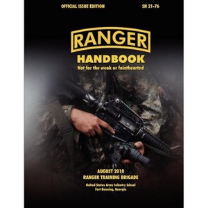 Ranger Handbook (Large Format Edition) - by  Ranger Training Brigade & U S Army Infantry School & U S Department of the Army (Paperback) - 1 of 1
