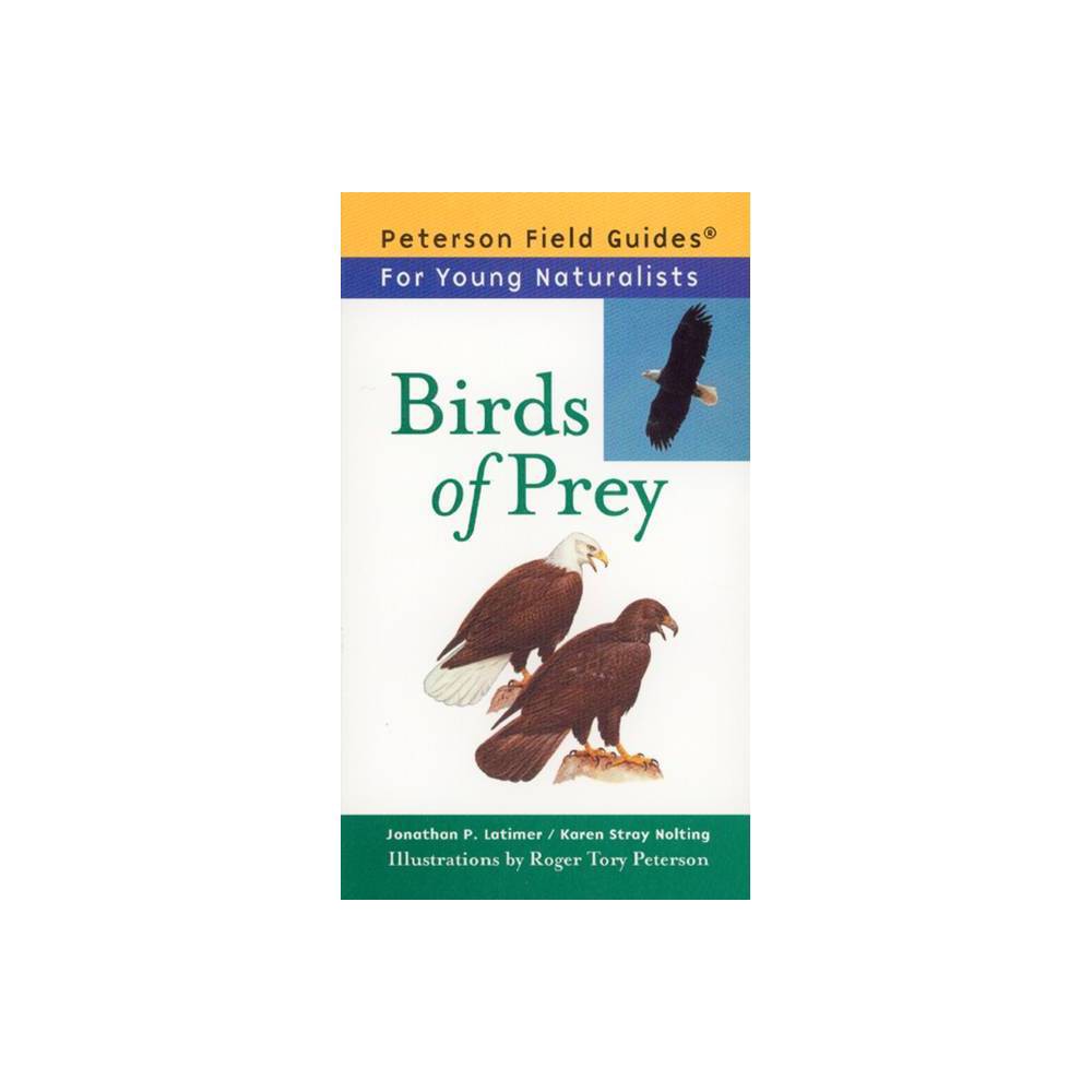 ISBN 9780395922774 product image for Birds of Prey - (Peterson Field Guides: Young Naturalists) by Karen Stray Noltin | upcitemdb.com