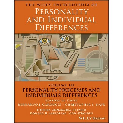 The Wiley Encyclopedia of Personality and Individual Differences, Personality Processes and Individuals Differences - (Hardcover)