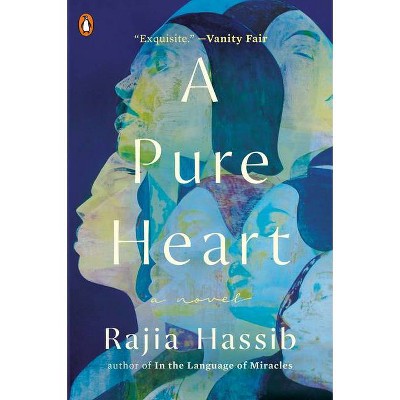 A Pure Heart - by  Rajia Hassib (Paperback)