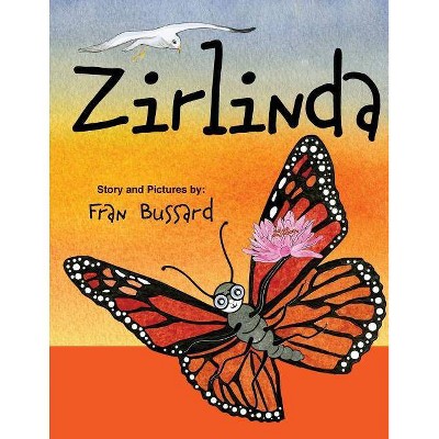 Zirlinda - (Coastal Dune Lake Critters) by  Frances Mae Bussard (Paperback)