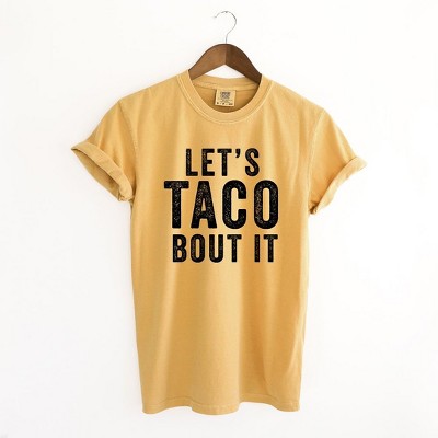 Simply Sage Market Women's Let's Taco Bout It Short Sleeve Garment Dyed Tee
