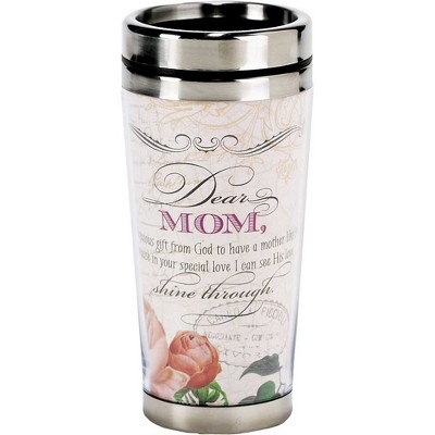 Dear Mom His Love Shines Through 16 Oz. Stainless Steel Insulated Travel Mug with Lid
