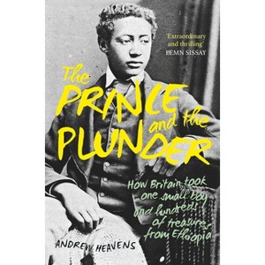 The Prince and the Plunder - by Andrew Heavens - 1 of 1