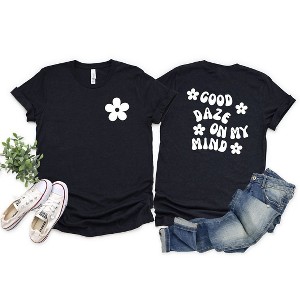 Simply Sage Market Women's Good Daze On My Mind Flowers Front and Back Design Short Sleeve Graphic Tee - 1 of 4