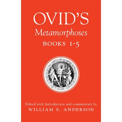 Metamorphoses - (penguin Classics) By Ovid (paperback) : Target