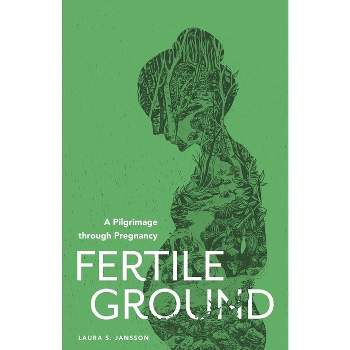 Fertile Ground - by  Laura S Jansson (Paperback)