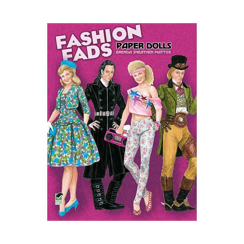 Fashion Fads Paper Dolls - (Dover Paper Dolls) by  Brenda Sneathen Mattox (Paperback), 1 of 2