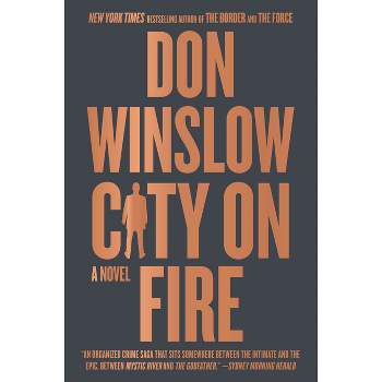 City on Fire - by Don Winslow