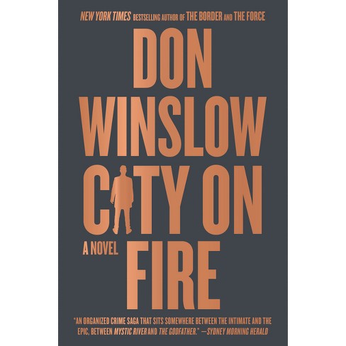 City On Fire - (danny Ryan Trilogy) By Don Winslow (paperback) : Target