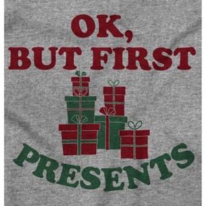 Christmas Ok But First Presents Toddler Baby Graphic T Shirt Brisco Brands - 1 of 4