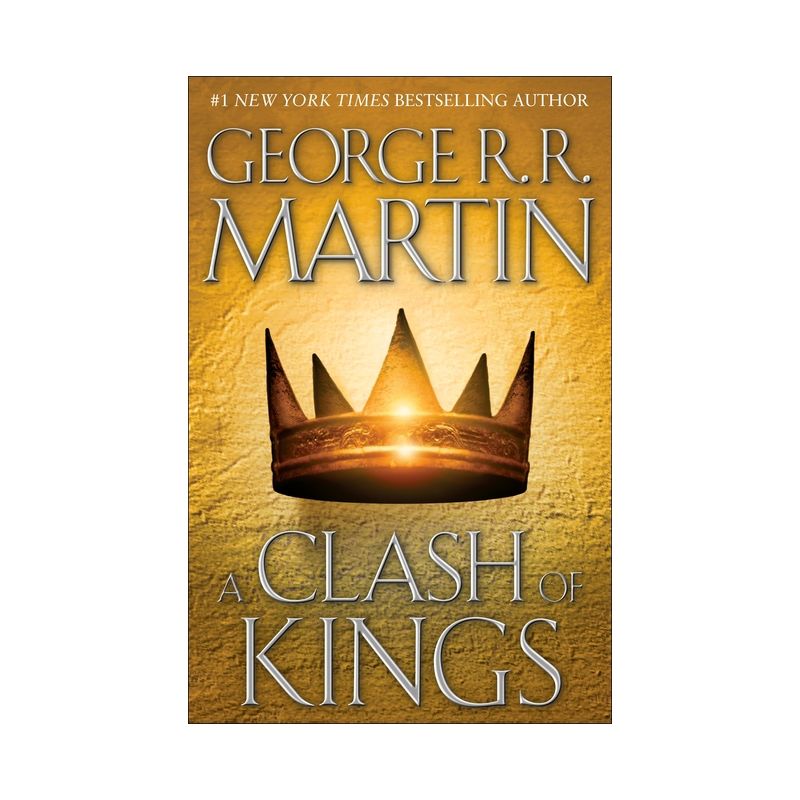 A Clash of Kings - (Song of Ice and Fire) by  George R R Martin (Hardcover), 1 of 2