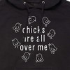 Men's - Instant Message - Chicks Are All Over Me Graphic Fleece Pullover Hoodie - 2 of 4