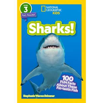 National Geographic Readers: Sharks! - by  Stephanie Warren Drimmer (Paperback)
