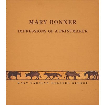 Mary Bonner - by  Mary Carolyn Hollers George (Paperback)