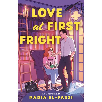 Love at First Fright - by  Nadia El-Fassi (Paperback)