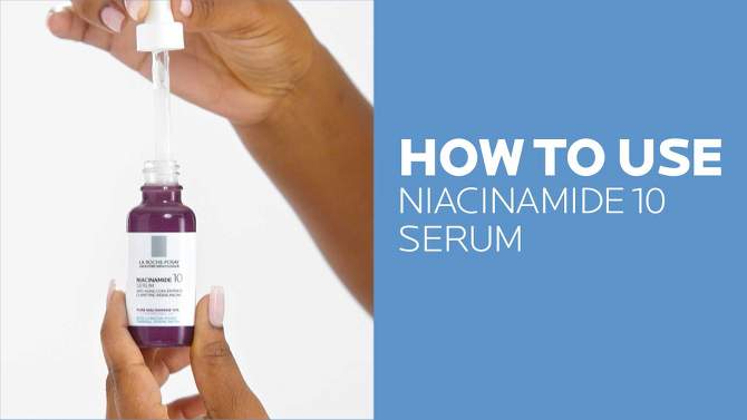 La Roche Posay Niacinamide 10% Anti-Aging Face Serum - 1.01 fl oz, 2 of 8, play video