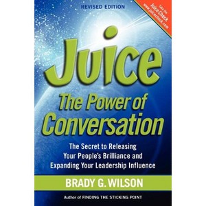 Juice - by  Brady G Wilson (Paperback) - 1 of 1
