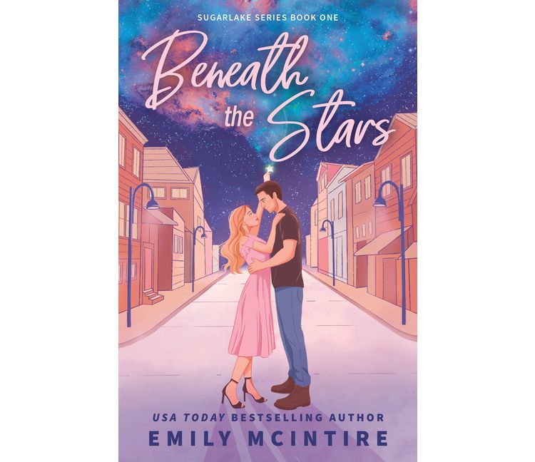 Beneath the Stars - (Sugarlake) by  Emily McIntire (Paperback), 1 of 1