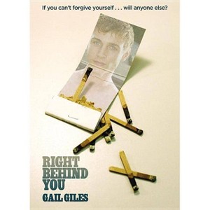 Right Behind You - by  Gail Giles (Paperback) - 1 of 1