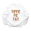 Simply Sage Market Yippie Pie Yay Sweatshirt - 2 of 4