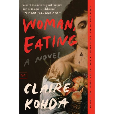 Woman, Eating - By Claire Kohda (paperback) : Target