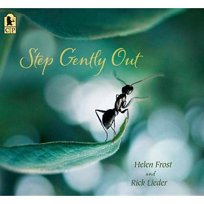 Step Gently Out - by  Helen Frost (Paperback)