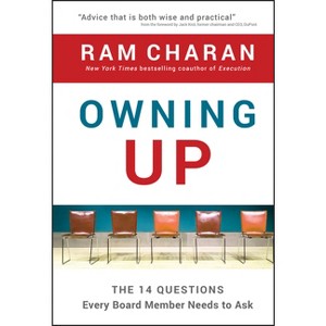 Owning Up - by  Ram Charan (Hardcover) - 1 of 1