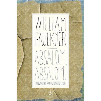 Absalom, Absalom! - (Modern Library (Hardcover)) by  William Faulkner (Hardcover)