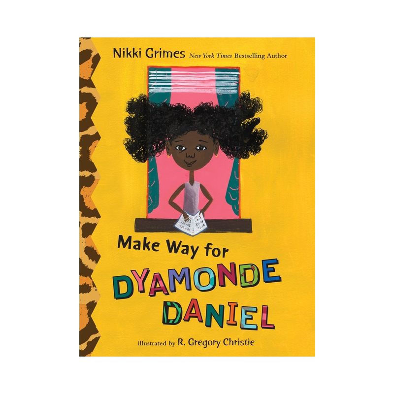 Make Way for Dyamonde Daniel - (Dyamonde Daniel Book) by Nikki Grimes, 1 of 2